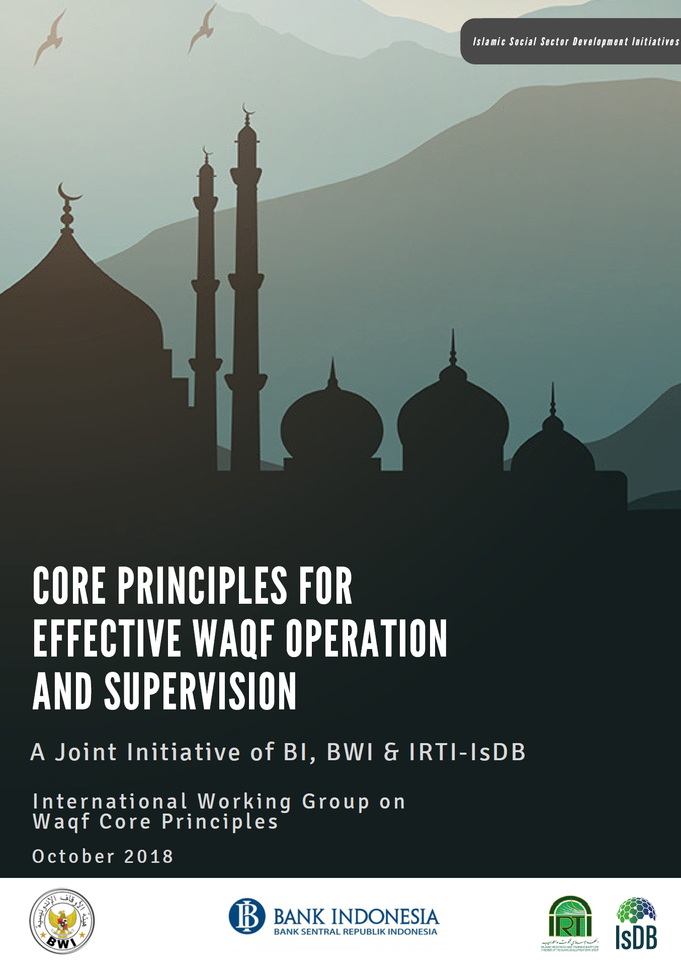 Waqf Core Principles untuk efektifitas operasi dan pengawasan Wakaf