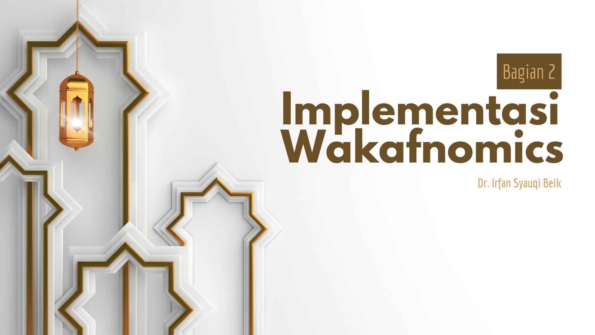 Implementasi Wakafnomics (Bagian 2)  - Implementasi Wakafnomik Bagian 2 - Implementasi Wakafnomics (Bagian 2)